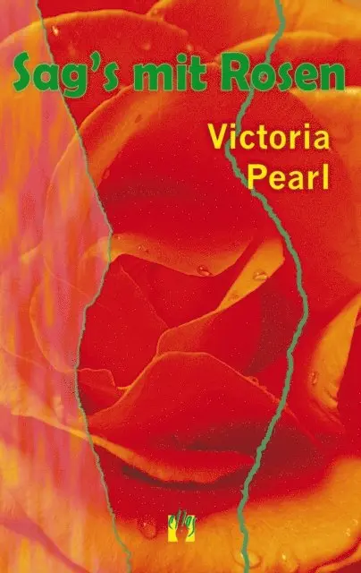 Victoria Pearl - Sag's mit Rosen, E-bok. Tillgänglighet: Lägg i varukorg
