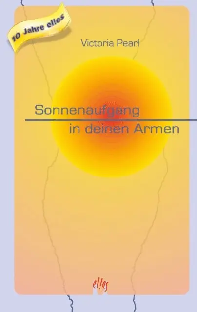 Victoria Pearl - Sonnenaufgang in deinen Armen, E-bok. Tillgänglighet: Lägg i varukorg