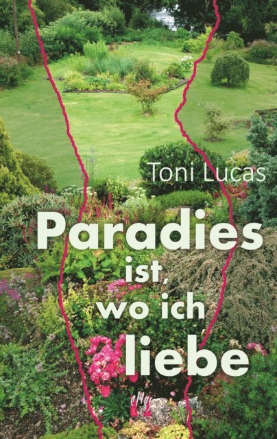 Toni Lucas - Paradies ist, wo ich liebe, E-bok