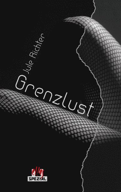 Jule Richter - GrenzLust, E-bok