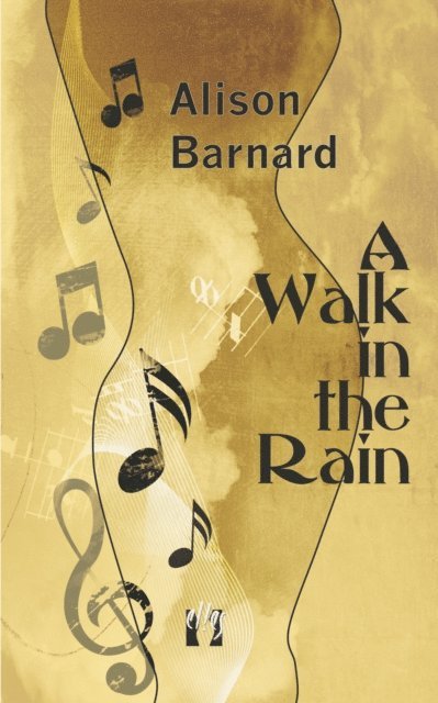 Alison Barnard - Walk in the Rain, E-bok