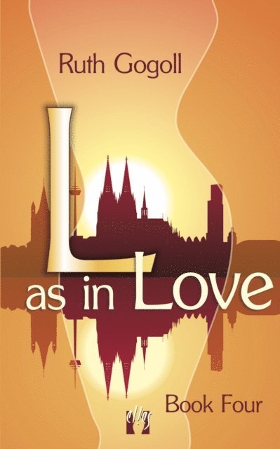 Ruth Gogoll - L as in Love (Book Four), E-bok