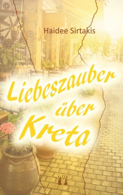 Haidee Sirtakis - Liebeszauber über Kreta, E-bok