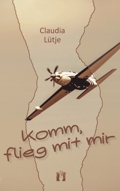 Claudia Lutje - Komm, flieg mit mir, E-bok