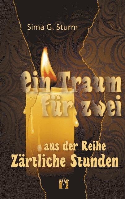 Sima G. Sturm - Ein Traum für zwei, E-bok