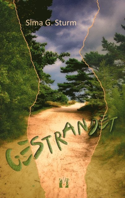Sima G. Sturm - Gestrandet, E-bok