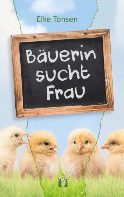 Eike Tonsen - Bäuerin sucht Frau, E-bok