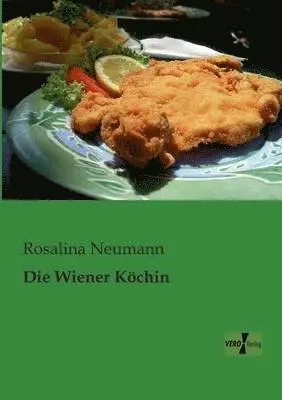 Rosalina Neumann - Wiener Köchin, Häftad. Tillgänglighet: Lägg i varukorg