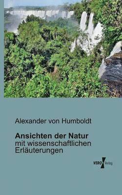 Alexander Von Humboldt - Ansichten der Natur, Häftad