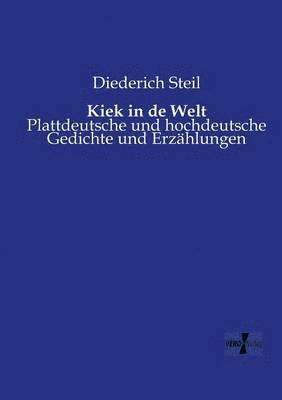 Diederich Steil - Kiek in de Welt, Häftad