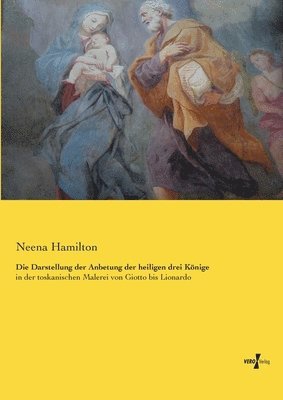 Neena Hamilton - Darstellung der Anbetung der heiligen drei Könige, Häftad