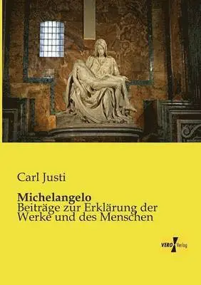 Carl Justi - Michelangelo, Häftad. Tillgänglighet: Lägg i varukorg