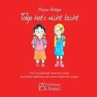 Marion Röttgen - Tolga hat's nicht leicht, Häftad