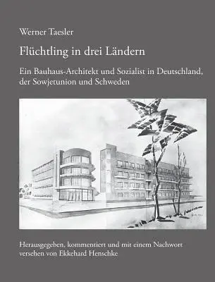 Werner Taesler - Flüchtling in drei Ländern, Häftad. Tillgänglighet: Lägg i varukorg