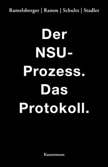 Wiebke Ramm, Rainer Stadler, Tanjev Schultz, Annette Ramelsberger - Der NSU Prozess, E-bok