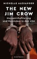 The New Jim Crow