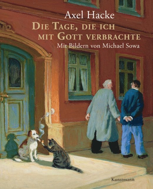 Axel Hacke - Die Tage, die ich mit Gott verbrachte, E-bok