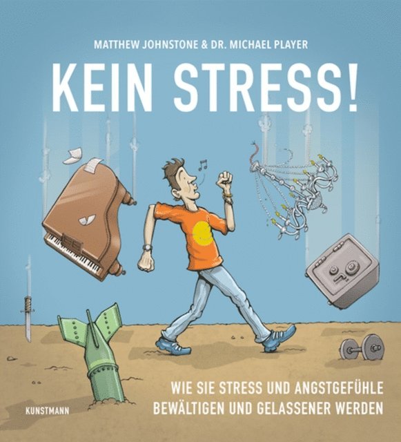 Michael Player, Matthew Johnstone - Kein Stress!, E-bok