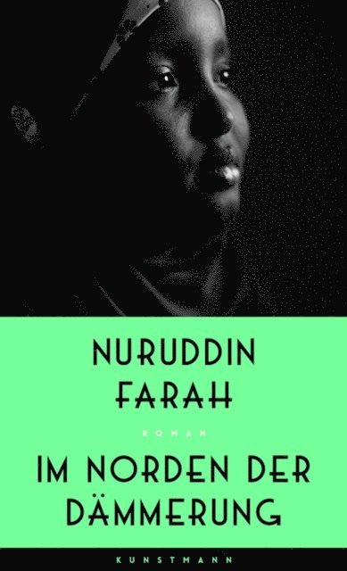 Nuruddin Farah - Im Norden der Dämmerung, E-bok