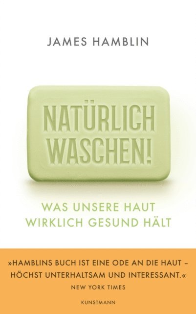 James Hamblin - Natürlich waschen!, E-bok