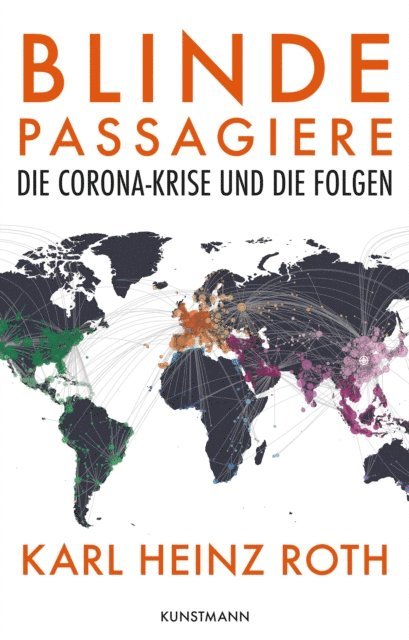 Karl Heinz Roth - Blinde Passagiere, E-bok