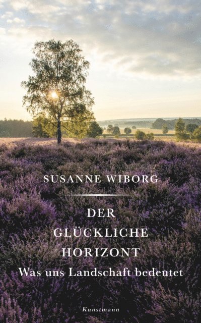 Susanne Wiborg - Der glückliche Horizont, E-bok