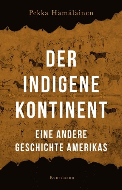 Pekka Hamalainen - Der indigene Kontinent, E-bok
