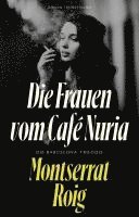 Die Frauen vom Caf Nria
