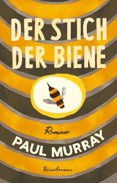 Paul Murray - Der Stich der Biene, E-bok
