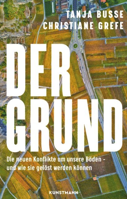 Tanja Busse, Christiane Grefe - Der Grund, E-bok