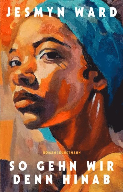 Jesmyn Ward - So gehn wir denn hinab, E-bok
