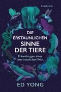 Die erstaunlichen Sinne der Tiere