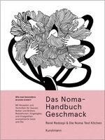René Redzepi, Noma Test Kitchen - Das Noma-Handbuch Geschmack, Häftad. Tillgänglighet: Lägg i varukorg