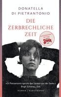 Donatella Di Pietrantonio - Die zerbrechliche Zeit, Häftad