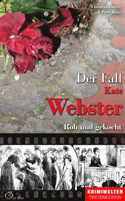 Peter Hiess, Christian Lunzer - Der Fall Kate Webster, E-bok