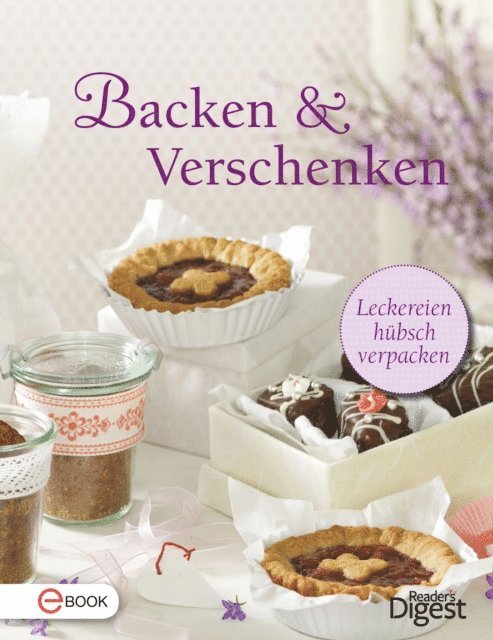 Reader's Digest - Backen & Verschenken, E-bok