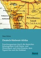 Hans Schinz - Deutsch-Südwest-Afrika, Häftad