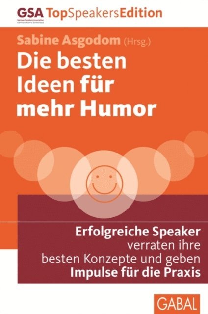 Sabine Asgodom - Die besten Ideen für mehr Humor, E-bok