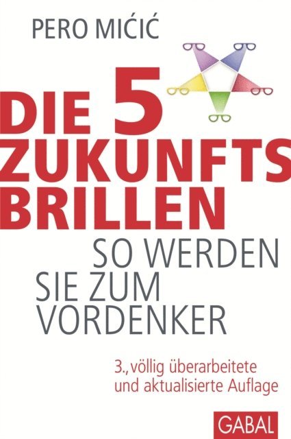 Pero Micic - Die 5 Zukunftsbrillen, E-bok