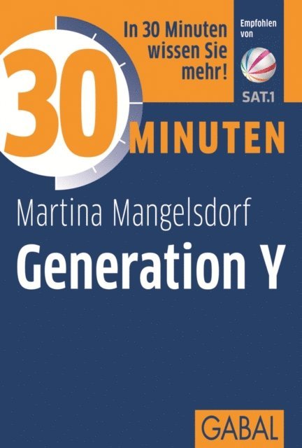 Martina Mangelsdorf - 30 Minuten Generation Y, E-bok