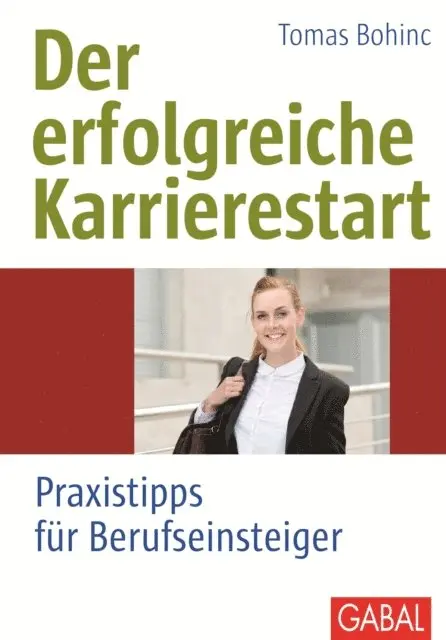 Tomas Bohinc - Der erfolgreiche Karrierestart, E-bok. Tillgänglighet: Lägg i varukorg