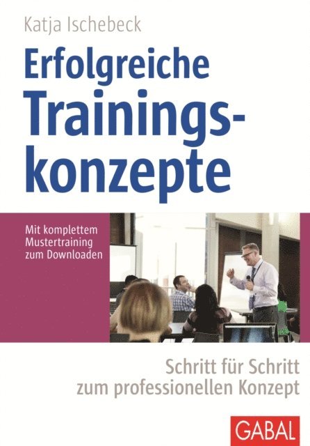 Katja Ischebeck - Erfolgreiche Trainingskonzepte, E-bok