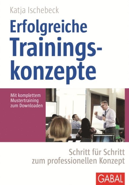Katja Ischebeck - Erfolgreiche Trainingskonzepte, E-bok
