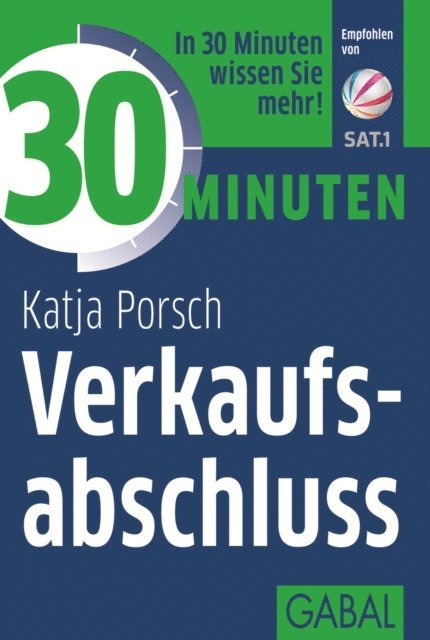 Katja Porsch - 30 Minuten Verkaufsabschluss, E-bok