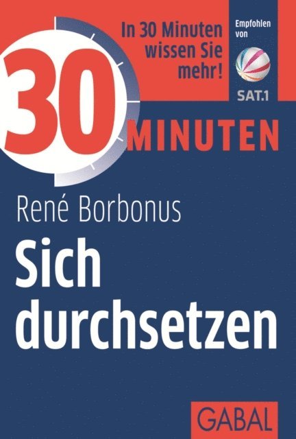 Rene Borbonus - 30 Minuten Sich durchsetzen, E-bok