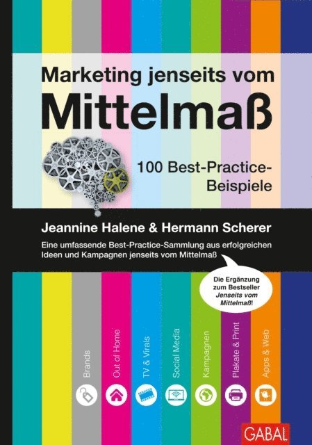 Hermann Scherer, Jeannine Halene - Marketing jenseits vom Mittelmaß, E-bok