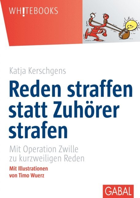 Katja Kerschgens - Reden straffen statt Zuhörer strafen, E-bok