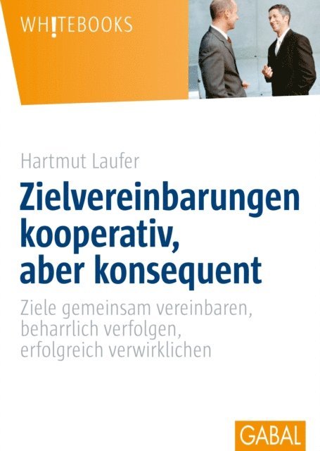 Hartmut Laufer - Zielvereinbarungen - kooperativ, aber konsequent, E-bok
