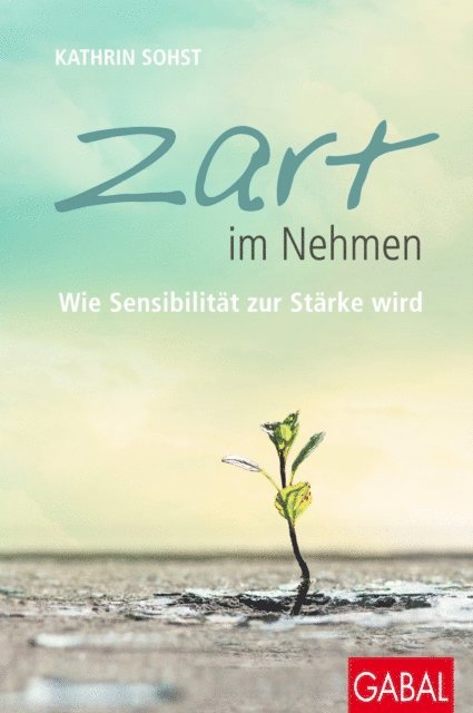 Kathrin Sohst - Zart im Nehmen, E-bok