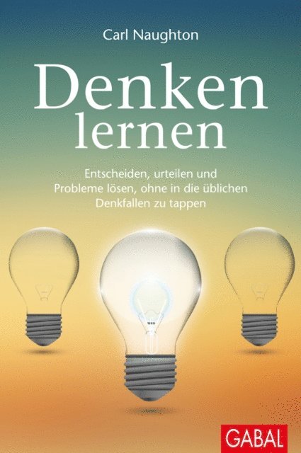 Carl Naughton - Denken lernen, E-bok